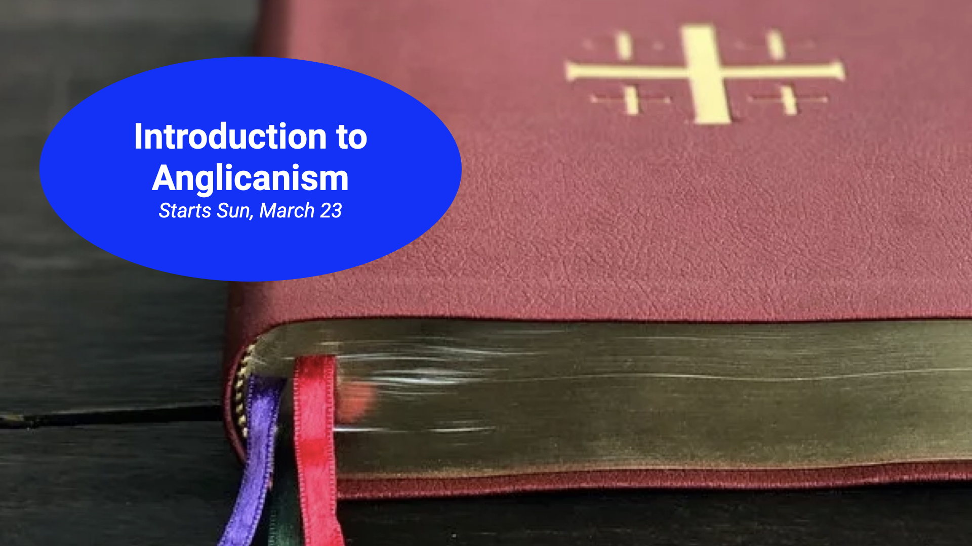 ‎Spring 2025 - Introduction to Anglicanism Slide .‎001