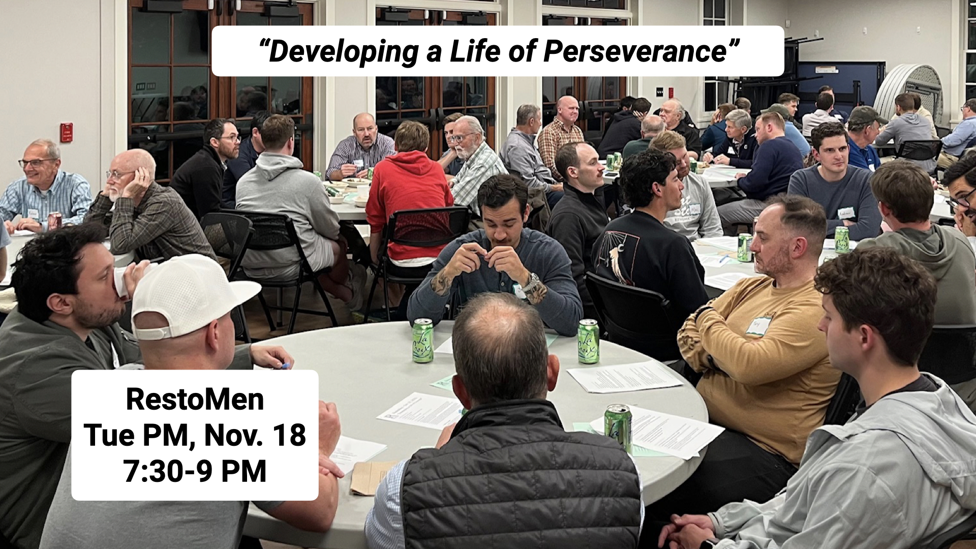 ‎11.18.2025 - RestoMen.A Life of Perseverance.‎001